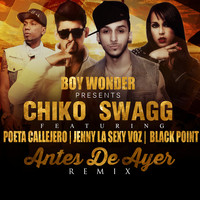 Antes De Ayer (Remix) [feat. Jenny "La Sexy Voz", Poeta Callejero & Black "Jonas" Point]