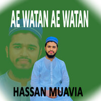 Ae Watan Ae Watan