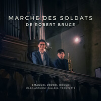 Marche des Soldats de Robert Bruce (Duo Orgue et Trompette)