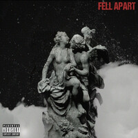 Fell Apart