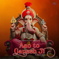 Aao To Ganesh Ji