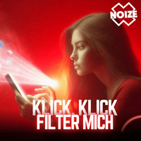 Klick, Klick Filter Mich