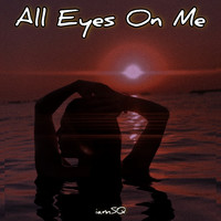 All Eyes on Me