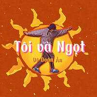 Tôi Và Ngọt