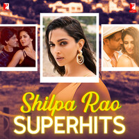 Shilpa Rao Superhits