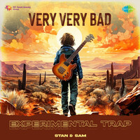 Very Very Bad - Experimental Trap