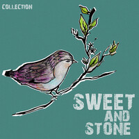 Sweet and Stone Collection