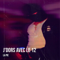 j'dors avec le 12