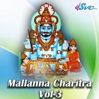 Mallanna Charitra Vol 3