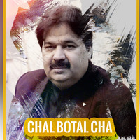 Chal Botal Chaa