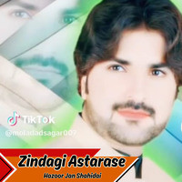 Zindagi Astarase