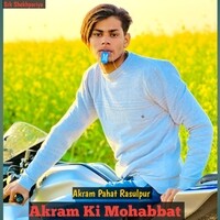 Akram Ki Mohabbat