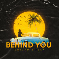 Behind You