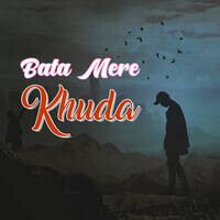 Bata Mere Khuda