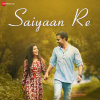 Saiyaan Re