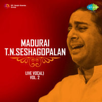Madurai T N Seshagopalan Vocal