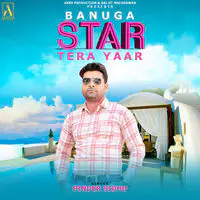 Banuga Star Tera Yaar