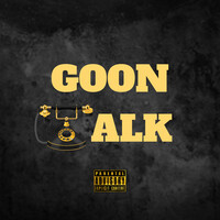 Goon Talk