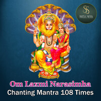 Om Lakshmi Narasimha Chanting Manthra 108 Times