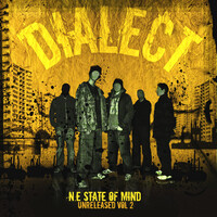 N.E State of Mind - Unreleased Vol 2