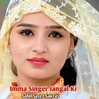 Imma Singer Jangal Ki