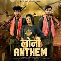Loni Anthem (feat. Krish Lamba, Pooja Sharma)