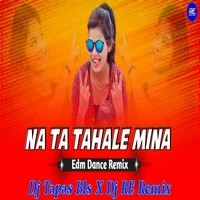 Na Ta Tahale Mina Remix