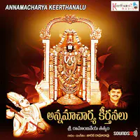 Annamacharya Keerthanalu