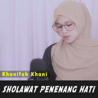 Sholawat Penenang Hati