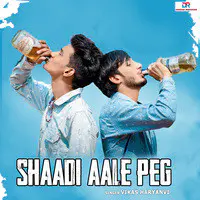 Shaadi Aale Peg