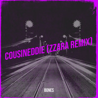 CousinEddie (Zzara Remix)