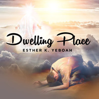 Dwelling Place