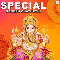 Special Ganesh Chaturthi