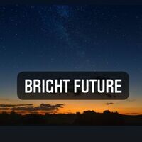 Bright Future