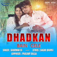 Dhadkan Bain Gele