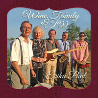 Wine, Family & Jazz