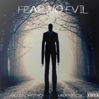 Fear No Evil