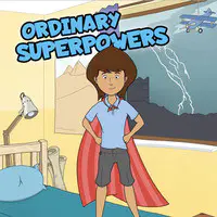 Ordinary Superpowers