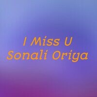 I Miss U Sonali Oriya