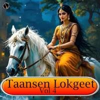 Taansen Lokgeet Vol 4