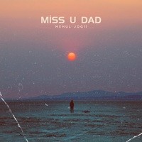 Miss U Dad