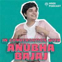 In conversation with Anubha