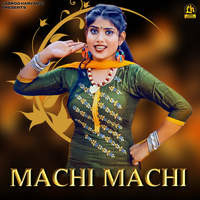 Machi Machi