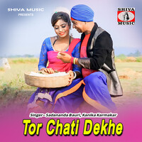 Tor Chati Dekhe