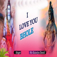 I Love You Bhole