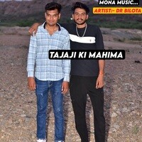 Tajaji Ki Mahima