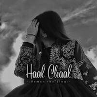 Haal Chaal (slowed)