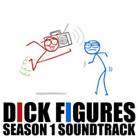 Dick Figures Season 1 Soundtrack