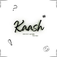 Kaash