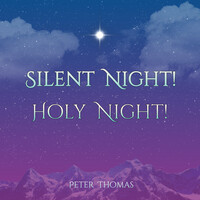 Silent Night! Holy Night!
